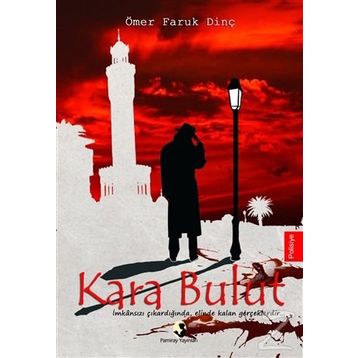 Kara Bulut - Ömer Faruk Dinç