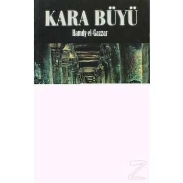 KARA BÜYÜ - HAMDY EL-GAZZAR