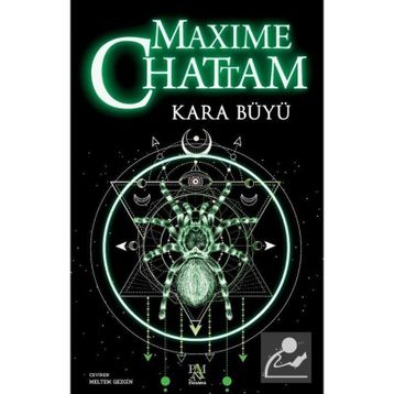 KARA BÜYÜ - MAXIME CHATTAM