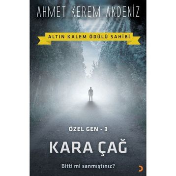 Kara Çağ - Ahmet Kerem Akdeniz