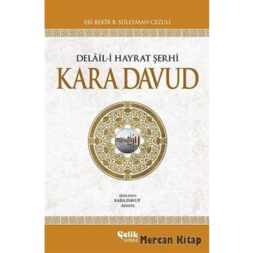 Kara Davud - Kara Davudzade - Mehmet Efendi