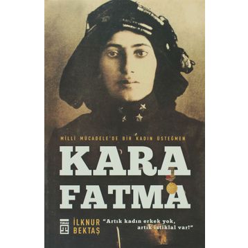 KARA FATMA - İLKNUR BEKTAŞ