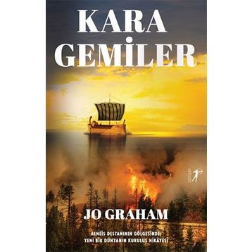 Kara Gemiler - Jo Graham - Artemis Yayınları