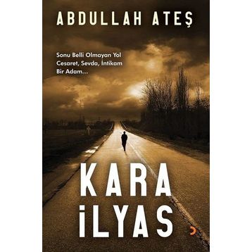 Kara İlyas - Abdullah Ateş