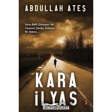 Kara İlyas - Abdullah Ateş