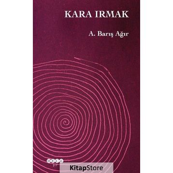 Kara Irmak / A. Barış Ağır
