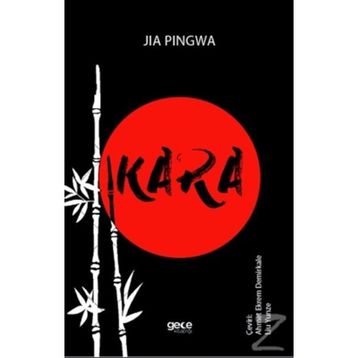 Kara - Jia Pingwa