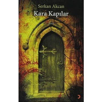 Kara Kapılar - Serkan Akcan