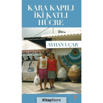 Kara Kapılı İki Katlı Hücre - Ayhan Uçar