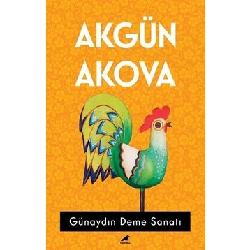 Kara Karga Yayınları Günaydın Deme Sanatı