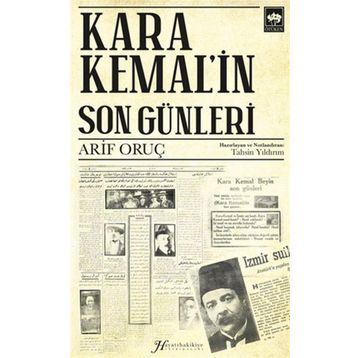 Kara Kemal'in Son Günleri Arif Oruç