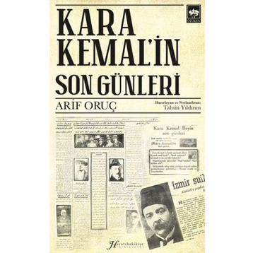 Kara Kemal'in Son Günleri Arif Oruç