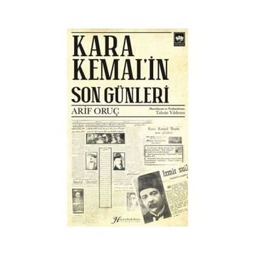 Kara Kemal'in Son Günleri Arif Oruç