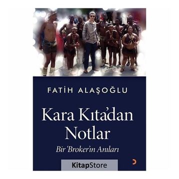Kara Kıta'dan Notlar - Fatih Alaşoğlu