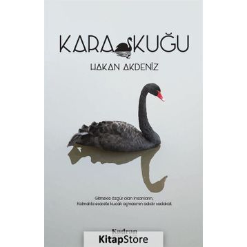 Kara Kuğu - Hakan Akdeniz