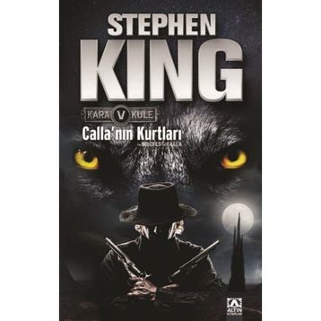 Kara Kule 5 - Calla'nın Kurtları - Stephen King