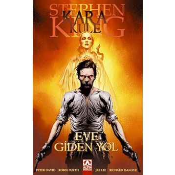 KARA KULE - EVE GIDEN YOL - STEPHEN KING