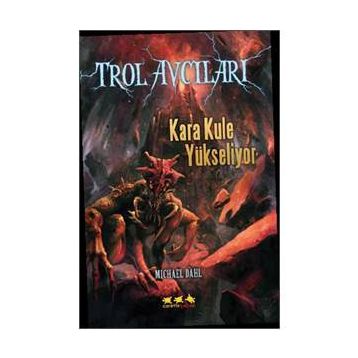Kara Kule Yükseliyor - Michael Dahl