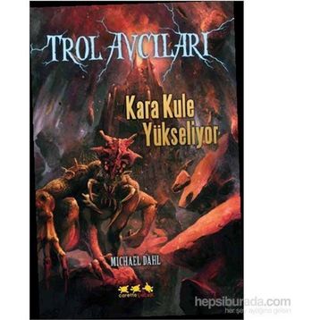 Kara Kule Yükseliyor - Michael Dahl