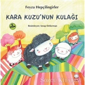 Kara Kuzu’nun Kulağı - Feyza Hepçilingirler