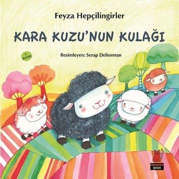 Kara Kuzu’nun Kulağı - Feyza Hepçilingirler