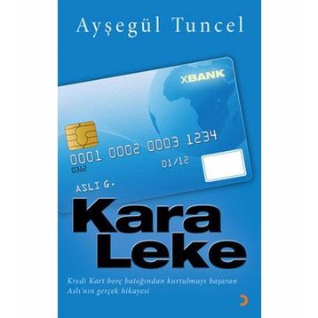 KARA LEKE - AYŞEGÜL TUNCEL