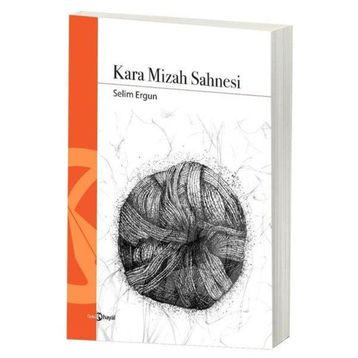 Kara Mizah Sahnesi Selim Ergun