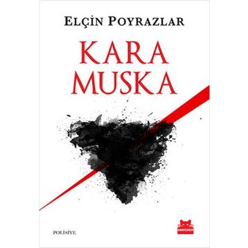 Kara Muska - Elçin Poyrazlar