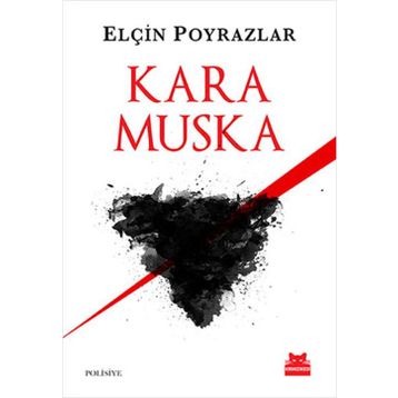 Kara Muska - Elçin Poyrazlar
