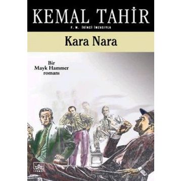 KARA NARA - KEMAL TAHIR