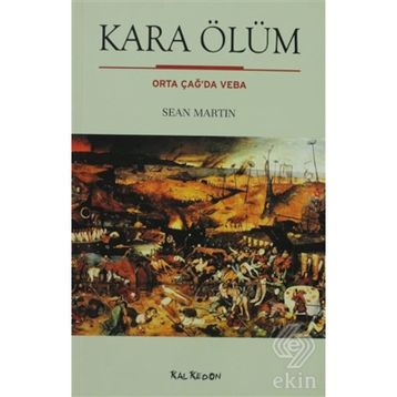KARA ÖLÜM ORTA ÇAĞDA VEBA - SEAN MARTIN