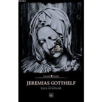 Kara Örümcek - Jeremias Gotthelf