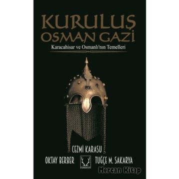 Kara Osman - Kuruluş - Melek Akçiçek