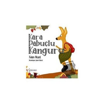 Kara Pabuçlu Kanguru - Fidan Akyol
