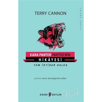 Kara Panter Partisi’nin Hikayesi - Terry Cannon