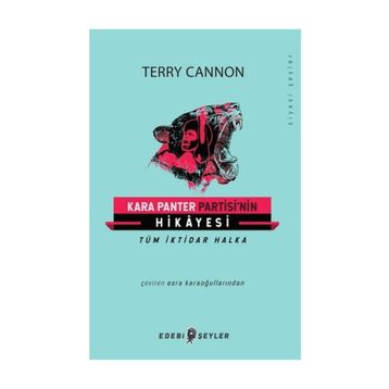 Kara Panter Partisi’nin Hikayesi - Terry Cannon