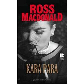 KARA PARA - ROSS MACDONALD