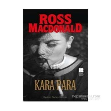 KARA PARA - ROSS MACDONALD