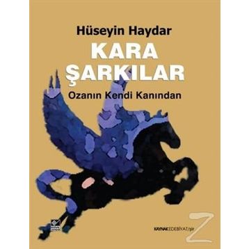 Kara Şarkılar - Hüseyin Haydar