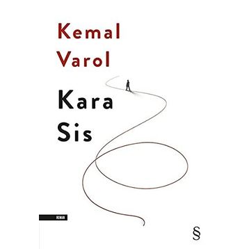 Kara Sis - Kemal Varol
