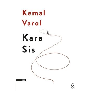 Kara Sis - Kemal Varol
