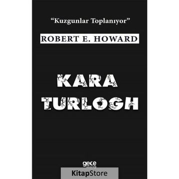 Kara Turlogh - Robert E. Howard