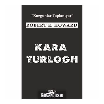 Kara Turlogh - Robert E. Howard