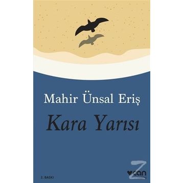 Kara Yarısı - Mahir Ünsal Eriş