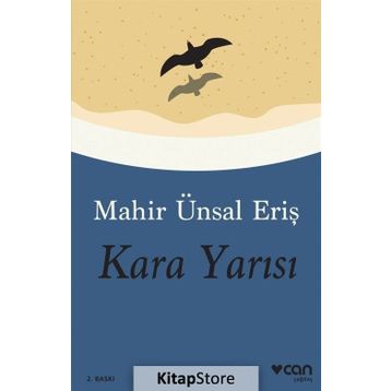 Kara Yarısı - Mahir Ünsal Eriş