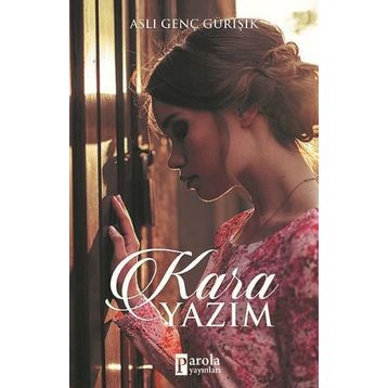 Kara Yazım - Aslı Genç Gürışık