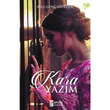 Kara Yazım - Aslı Genç Gürışık