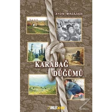 Karabağ Düğümü - Aydın Mirzazade