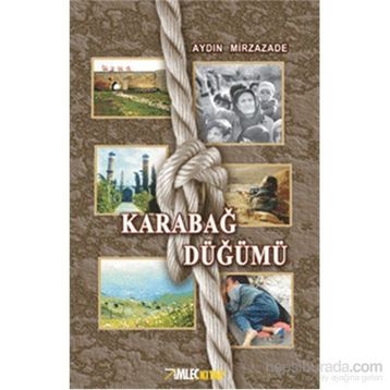 Karabağ Düğümü - Aydın Mirzazade