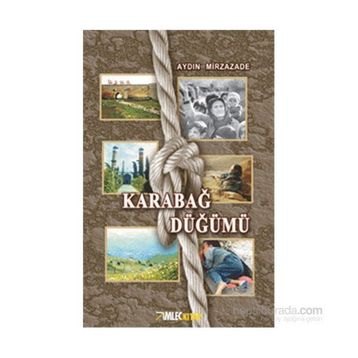 Karabağ Düğümü - Aydın Mirzazade
